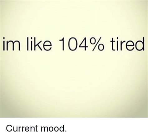 33 Current Mood Memes That Have Almost Consulted You Personally