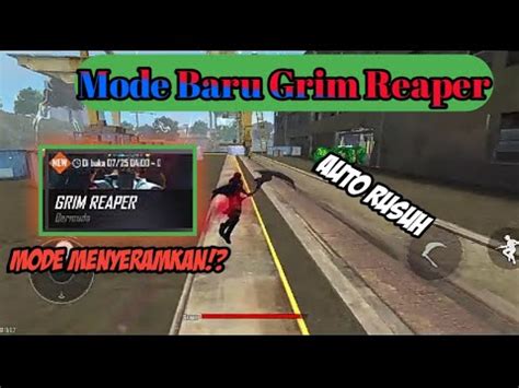 �welcome to our free fire gaming page� �inbox us to. Mode Baru Menyeramkan Grim Reaper. Auto Rusuh || GARENA ...