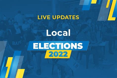 Live Updates 2022 Local Elections