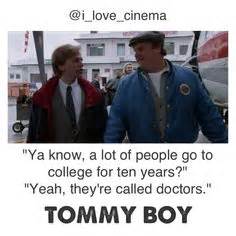 We're family, we're going to be doing a lot of crazy stuff together. 79 Best Tommy Boy images | Tommy boy, Fanny pics, Baby boys