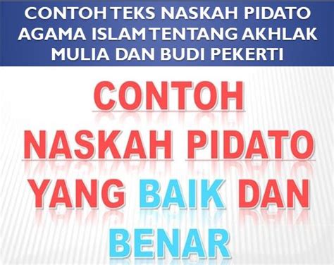 Tajuk syarahan saya pada hari ini ialah 'kepentingan mengamalkangaya hidup sihat'.hadirin sekalian. Contoh Teks Naskah Pidato Agama Islam Tentang Akhlak Mulia ...