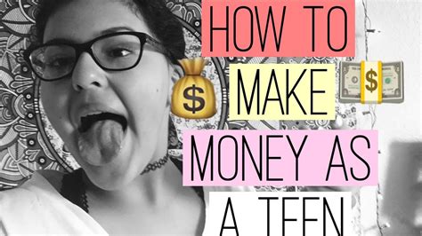 How To Make Money As A Teen 💸 Youtube