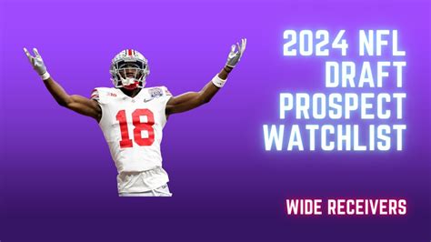 2024 Nfl Draft Prospect Watchlist Wide Receivers Youtube