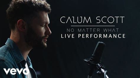 I am finally ready to share with you all. Calum Scott - "No Matter What" Official Performance | Vevo ...