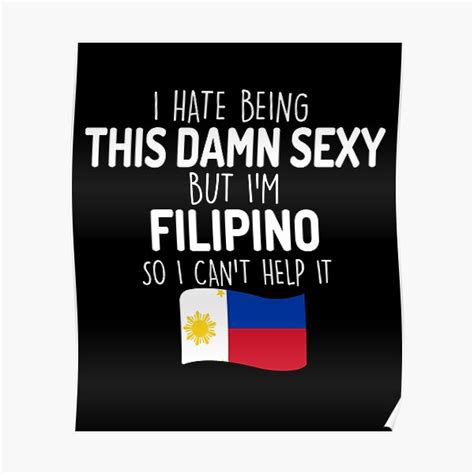 funny filipino i m filipino i can t help it filipino t for wife husband girlfriend