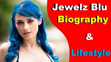 Jewelz Blu Biography And Lifestyle Jewelz Blu Youtube