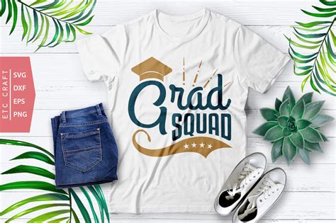 Download Grad Squad SVG Cut File | Graduation Quote Svg | Family Graduate Svg | T-shirt Design - Crella