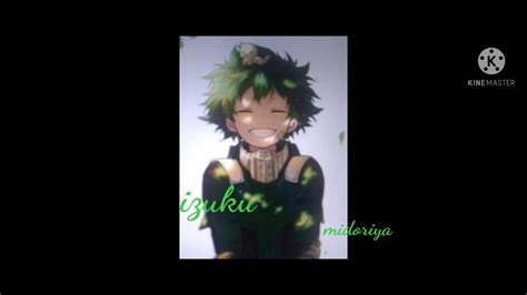 Deku Edit🙃 Youtube