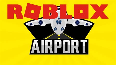 Roblox Airport Youtube