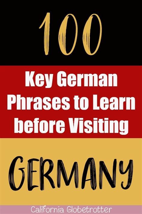 100 Key German Phrases To Know Before Coming To Germany German