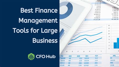 Best Finance Management Tools For Large Business Cfo Hub
