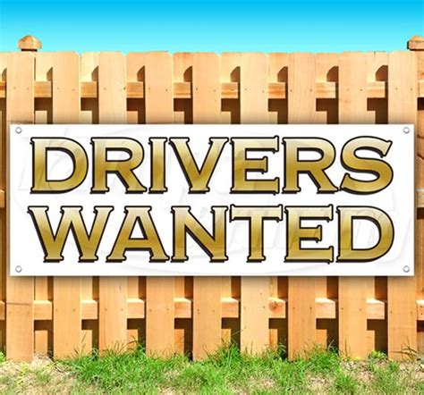 Drivers Wanted 13 Oz Heavy Duty Vinyl Banner Sign With Metal Etsy