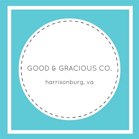 Good And Gracious Co