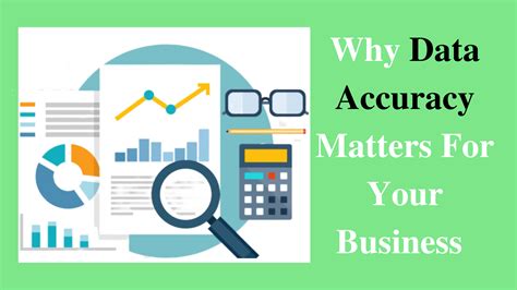 5 Great Reasons Why Data Accuracy Matters For Your Business Benefits
