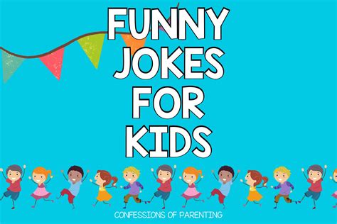 250 Kid Approved Jokes For Kids That Are Hilarious Story Confessions