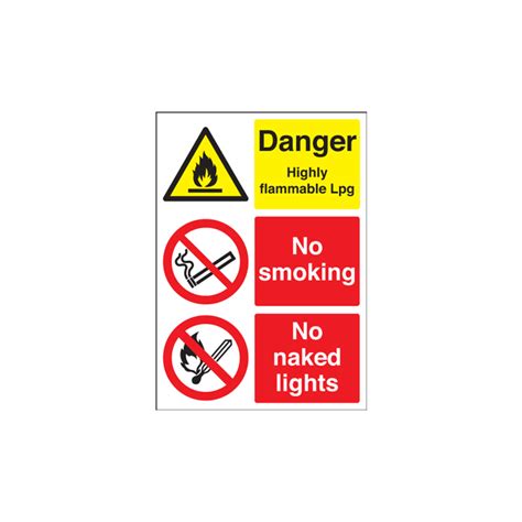 Danger Highly Flammable LPG No Smoking No Naked Lights Signs