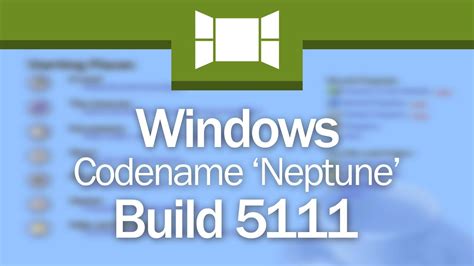 Windows Codename Neptune The Xp That Never Was