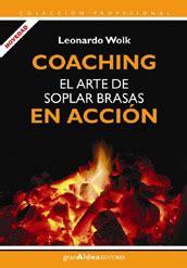 Gran aldea editores, 2007 fecha de salida: Libros de Coaching - Blog del Coach
