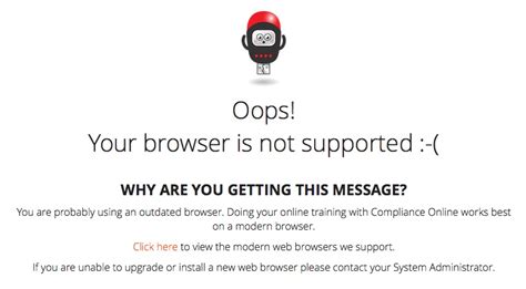 What To Do If Your Browser Is Not Supported Compliance Online