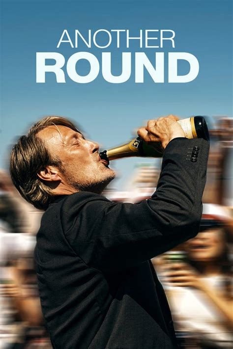 A supremely charming effort by thomas vinterberg, i weep for the inevitable american remake that reunites the. Another Round (2020) Online - Watch Full HD Movies Online Free
