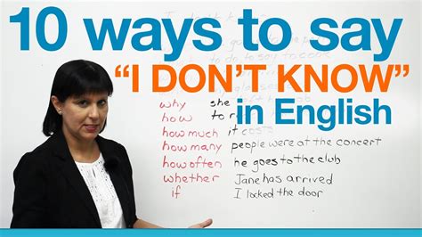 © 2015 farlex, inc, all rights reserved. 10 ways to say "I don't know" in English - YouTube