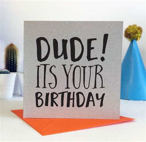 Birthday Card For A Dude By Ivorymint Stationery