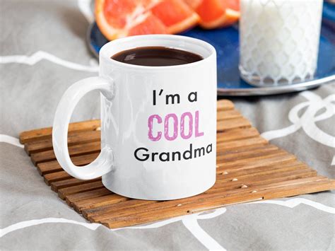 Funny Cool Grandma Mug Birthday T For Grandma New Grandma Etsy