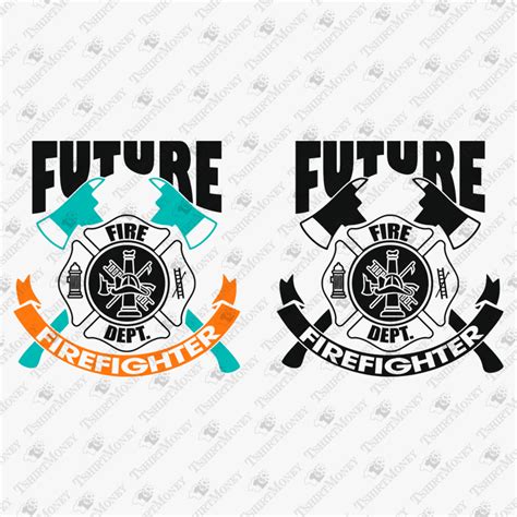 Future Firefighter Svg Cut File Teedesignery