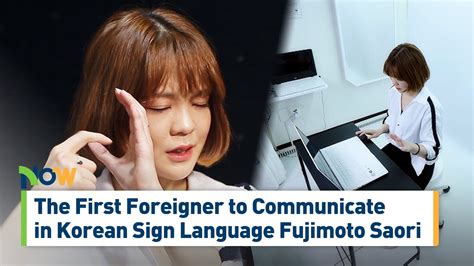 Now The First Foreigner To Communicate In Korean Sign Language