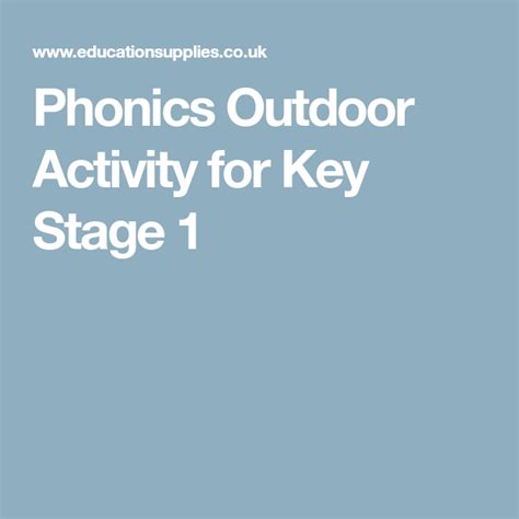 Phonics Outdoor Activity For Key Stage Outdoor Learning Outdoor Activities Fun Activities