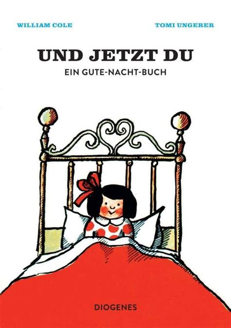 Und Jetzt Du Ein Gute Nacht Buch By Tomi Ungerer Goodreads