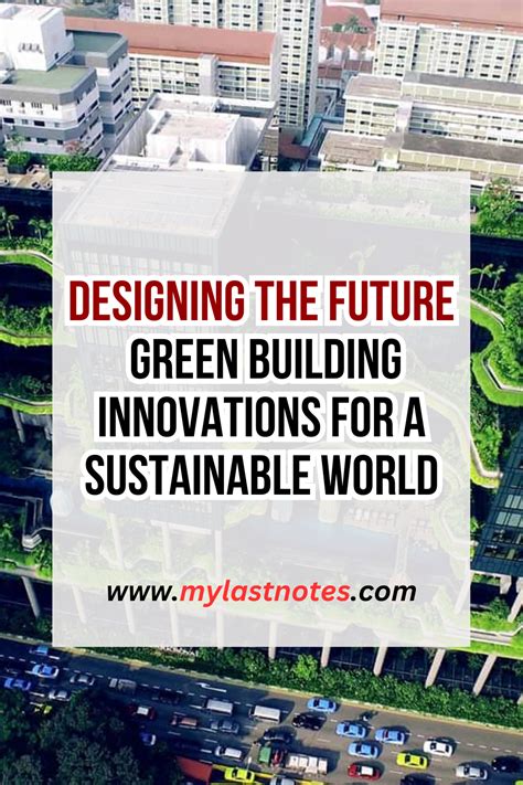 Green Building Innovations Are Shaping The Future Of Sustainable Design