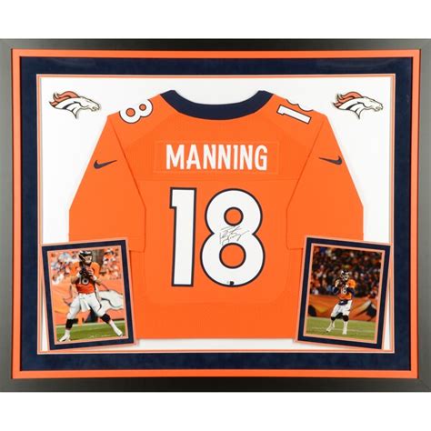 Autographed Denver Broncos Peyton Manning Fanatics Authentic Deluxe