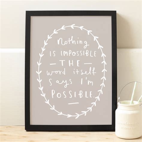 Nothing Is Impossible Print By Old English Company
