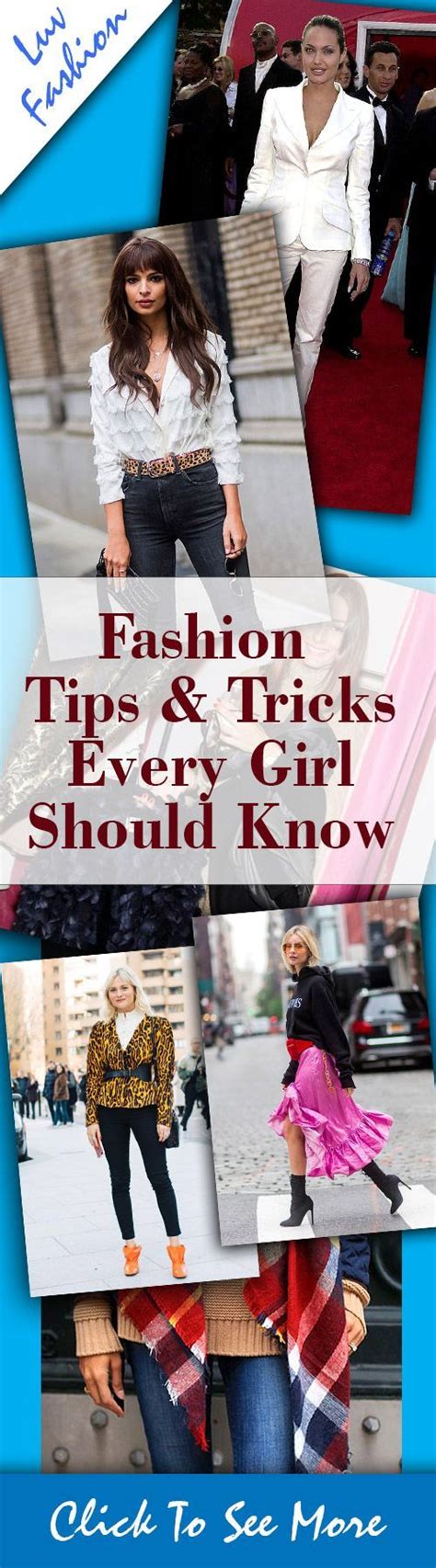 Amazing Fashion Tips And Tricks Every Girl Should Know Fashion