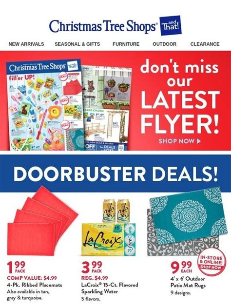 Christmas Tree Shops Dont Miss Our Latest Flyer Doorbuster Deals