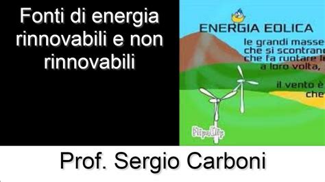 Fonti Di Energia Rinnovabili E Non Rinnovabili YouTube