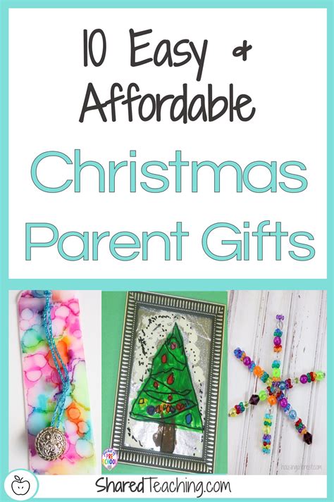 10 Easy and Affordable Christmas Gifts for Parents  Shared Teaching