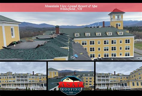 Commercial Roofing Mountain View Grand Resort And Spa In Whitefield Nh