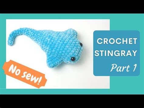 Rose And Lily Amigurumi Crochet Stingray Free Crochet Pattern