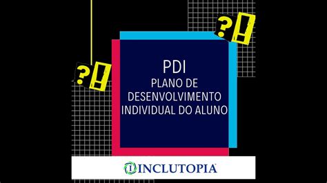 Conhecendo O PDI Plano De Desenvolvimento Individual YouTube