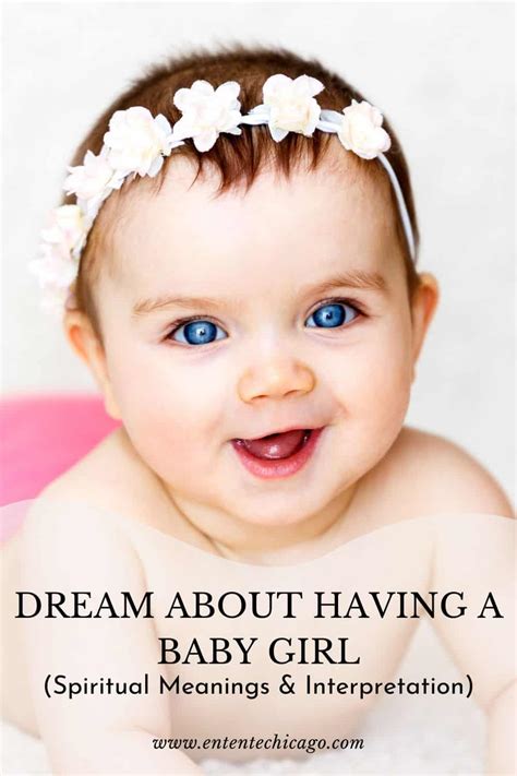 Dream About Having A Baby Girl Spiritual Meanings Interpretation