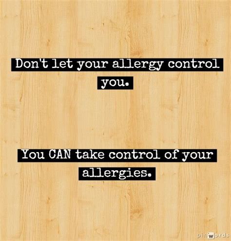 Dont Let Your Allergy Control You You Can Take Control Of Your