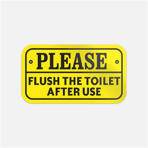 Please Flush The Toilet After Use Warning Sign Sticker Decal Design 6