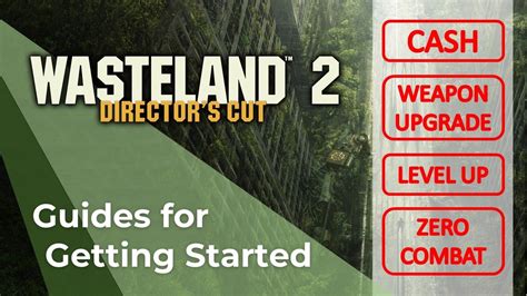 Wasteland 2 Dc Guides For Getting Started Youtube