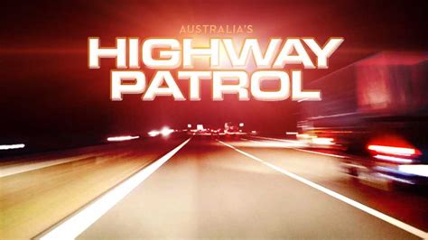 Highway Patrol Australia Everything You Need To Know