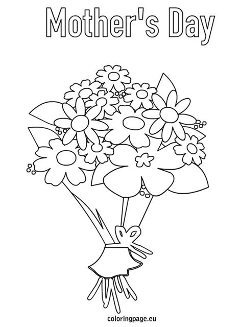 Mothers Day Bouquet Flowers Coloring Page Mothers Day Coloring