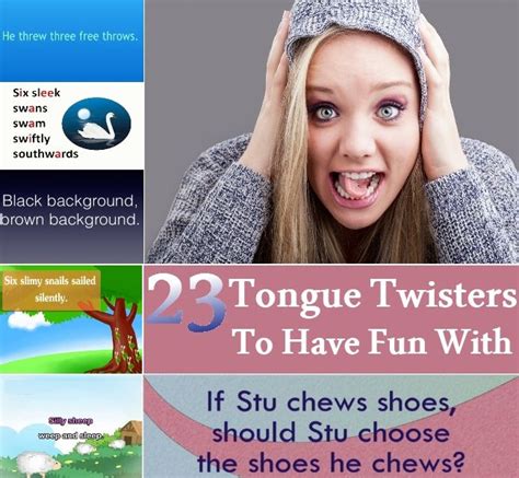 23 Tongue Twisters To Have Fun With Tongue Twisters Twister Have Fun