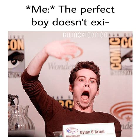 Yeh He Does And His Name Is Dylan Obrien ️ Teen Wolf Memes Teen Wolf