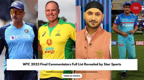 Wtc 2023 Final Commentators Full List Revealed By Star Sports
